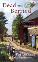 Dead and Berried by Peg Cochran Paperback Book