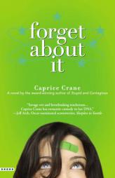 Forget About It by Caprice Crane Paperback Book