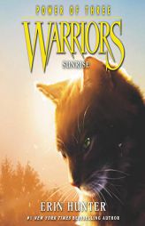 Warriors: Power of Three #6: Sunrise (The Warriors: Power of Three Series) by Erin Hunter Paperback Book
