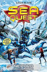 Sea Quest: Nephro the Ice Lobster: Book 10 by Adam Blade Paperback Book
