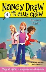 Sleepover Sleuths (Nancy Drew and the Clue Crew #1) by Carolyn Keene Paperback Book