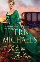 Fate & Fortune by Fern Michaels Paperback Book