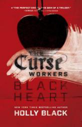 Black Heart (The Curse Workers) by Holly Black Paperback Book