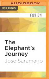 The Elephant's Journey by Jose Saramago Paperback Book