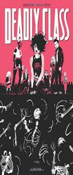 Deadly Class Volume 5 by Rick Remender Paperback Book