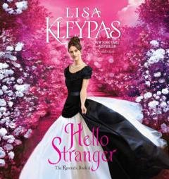 Hello Stranger  (Ravenels, Book 4) by Lisa Kleypas Paperback Book