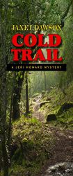 Cold Trail: A Jeri Howard Mystery by Janet Dawson Paperback Book