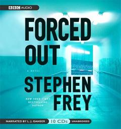Forced Out by Stephen Frey Paperback Book