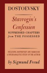 Stavrogin's Confession by Fyodor Dostoyevsky Paperback Book