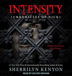 Intensity: Chronicles of Nick (The Chronicles of Nick) by Sherrilyn Kenyon Paperback Book