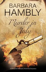Murder in July: Historical mystery set in New Orleans (A Benjamin January Mystery) by Barbara Hambly Paperback Book