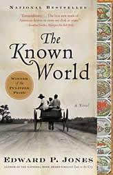 The Known World by Edward P. Jones Paperback Book