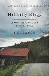 Hillbilly Elegy: A Memoir of a Family and Culture in Crisis by J. D. Vance Paperback Book