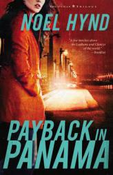Payback in Panama (Cuban Trilogy, The) by Noel Hynd Paperback Book