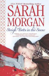 Sleighbells in the Snow by Sarah Morgan Paperback Book