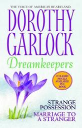 Dreamkeepers by Dorothy Garlock Paperback Book