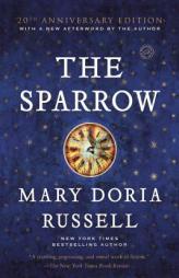 The Sparrow by Mary Doria Russell Paperback Book