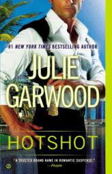 Hotshot by Julie Garwood Paperback Book