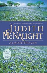 Almost Heaven by Judith McNaught Paperback Book
