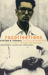 Recollections: An Autobiography by Viktor E. Frankl Paperback Book