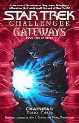 Gateways #2:  Chainmail (Star Trek/Challenger) by Diane Carey Paperback Book