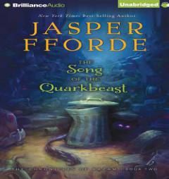 The Song of the Quarkbeast (The Chronicles of Kazam) by Jasper Fforde Paperback Book
