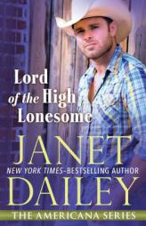 Lord of the High Lonesome by Janet Dailey Paperback Book