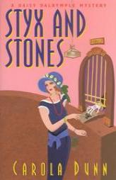 Styx And Stones (Daisy Dalrymple Mysteries) by Carola Dunn Paperback Book