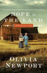 Hope in the Land by Olivia Newport Paperback Book
