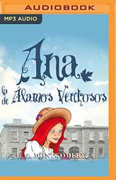 Ana, La De Álamos Ventosos (Narración en Castellano) (Ana, La De Tejas Verdes, 4) by Lucy Maud Montgomery Paperback Book