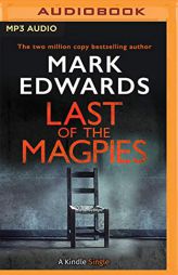 Last of the Magpies by Mark Edwards Paperback Book