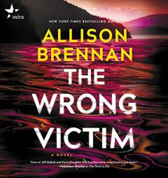 The Wrong Victim: A Novel (The Quinn & Costa Series) by Allison Brennan Paperback Book