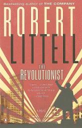 The Revolutionist by Robert Littell Paperback Book