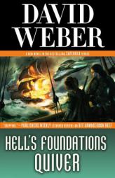 Hell's Foundations Quiver (Safehold) by David Weber Paperback Book