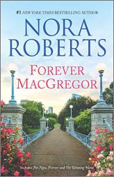 Forever MacGregor (The MacGregors) by Nora Roberts Paperback Book