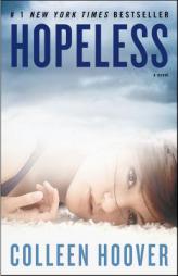 Hopeless by Colleen Hoover Paperback Book