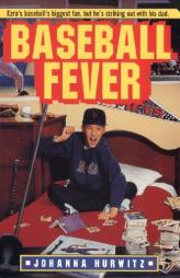 Baseball Fever by Johanna Hurwitz Paperback Book