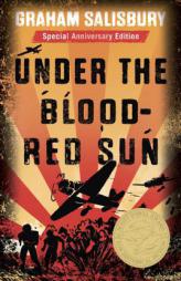 Under the Blood-Red Sun (Prisoners of the Empire) by Graham Salisbury Paperback Book