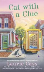 Cat with a Clue: A Bookmobile Cats Mystery by Laurie Cass Paperback Book
