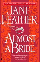 Almost a Bride by Jane Feather Paperback Book