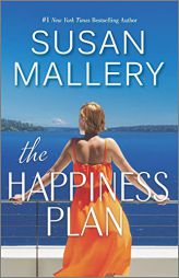 The Happiness Plan by Susan Mallery Paperback Book