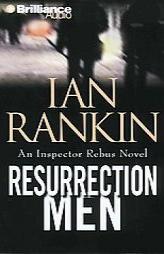 Resurrection Men (Inspector Rebus) by Ian Rankin Paperback Book