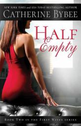 Half Empty by Catherine Bybee Paperback Book