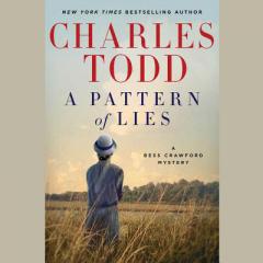 A Pattern of Lies: A Bess Crawford Mystery by Charles Todd Paperback Book