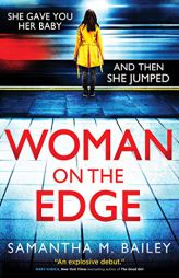 Woman on the Edge by Samantha M. Bailey Paperback Book
