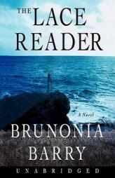 The Lace Reader by Brunonia Barry Paperback Book