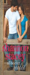 All He Ever Needed (Hqn) by Shannon Stacey Paperback Book