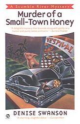 Murder of a Small -Town Honey: A Scumble River Mystery by Denise Swanson Paperback Book