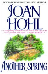 Another Spring by Joan Hohl Paperback Book