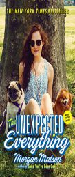 The Unexpected Everything by Morgan Matson Paperback Book